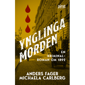 Ynglingamorden - en Kriminalroman om 1892