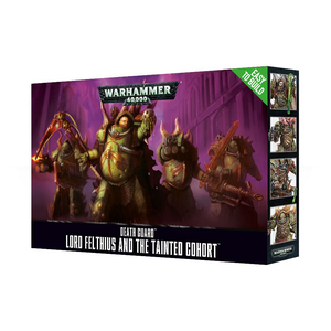Death Guard Lord Felthius and The Tainted Cohort / Lord of Contagion