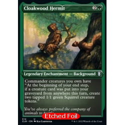 Magic löskort: Commander Legends: Battle for Baldur's Gate: Cloakwood Hermit (Etched Foil)