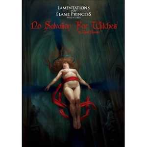 Lamentations of the Flame Princess: No Salvation for Witches