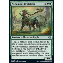 Magic löskort: Phyrexia: All Will Be One: Venomous Brutalizer