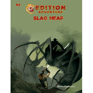 5th Ed Adventures: A2 - Slag Heap