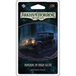 Arkham Horror: The Card Game - Horror in High Gear