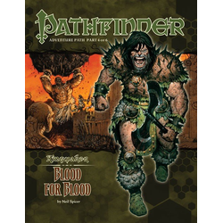 Pathfinder Adventure Path: Blood for Blood (Kingmaker 4 of 6)