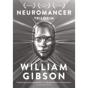 Neuromancer-trilogin (Inbunden)