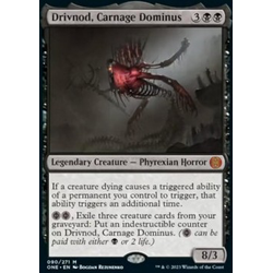 Magic löskort: Phyrexia: All Will Be One: Drivnod, Carnage Dominus