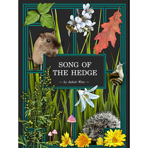 Herbalist's Primer: Song of the Hedge