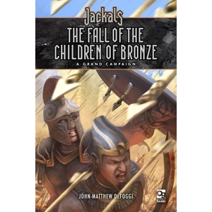 Jackals - The Fall of the Children of Bronze (hardback)