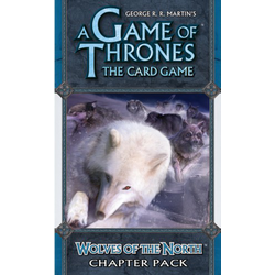 A Game of Thrones LCG: Wolves of the North (2nd printing) (1st ed!)