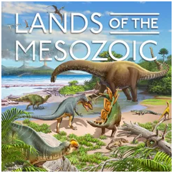 Lands of the Mesozoic