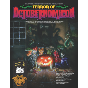 Call of Cthulhu: Terror of Octobernomicon