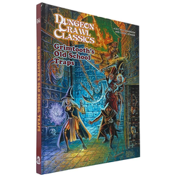 Original Adventures Reincarnated: Grimtooth's Old School Traps (DCC)