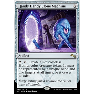 Magic löskort: Unstable: Handy Dandy Clone Machine