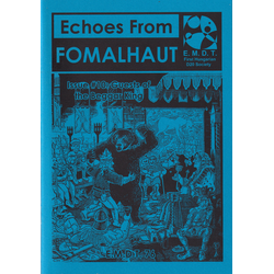 Echoes From Fomalhaut 10: Guests of the Beggar King