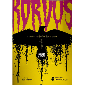 Be Like a Crow: Korvus (a Mörk Borg inspired scenario)