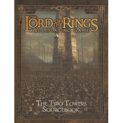 Lord of the Rings RPG: The Two Towers Sourcebook