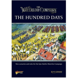 Black Powder Epic Battles: The Hundred Days Campaign Supplement