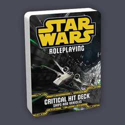 Star Wars: Age of Rebellion / Edge of the Empire: Critical Hit Deck