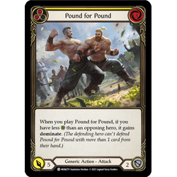 FaB Löskort: Monarch 1st Edition: Pound for Pound (Yellow) (Rainbow Foil)