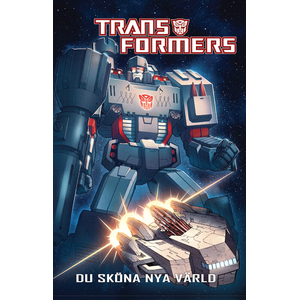 Transformers Seriealbum - Du sköna nya värld