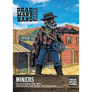 Dead Man's Hand: The Miners