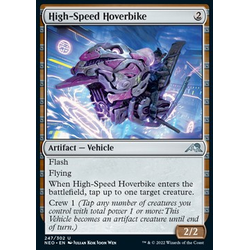 Magic löskort: Kamigawa: Neon Dynasty: High-Speed Hoverbike