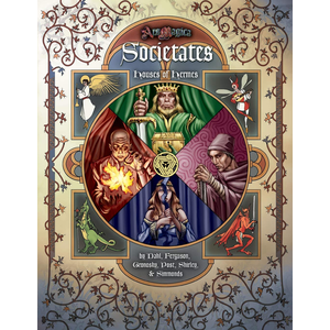 Ars Magica 5th ed: Houses of Hermes - Societates