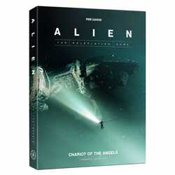 Alien RPG (Evolved Edition): Chariot of the Angels