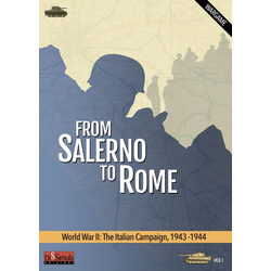 From Salerno to Rome: World War II – The Italian Campaign, 1943-1944