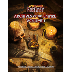 Warhammer Fantasy Roleplay: Archives of the Empire, Volume I