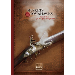 Muskets and Tomahawks (2nd Ed.)
