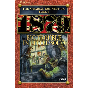 1879 RPG: Big Trouble in Little Soho