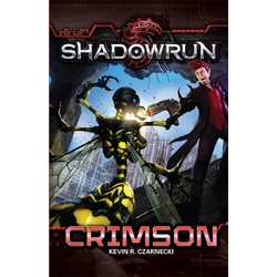 Shadowrun Novel: Crimson