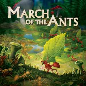 March of the Ants (Evolved Edition) (EN)