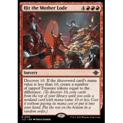 Magic löskort: The Lost Caverns of Ixalan: Hit the Mother Lode