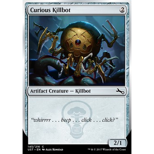 Magic löskort: Unstable: Curious Killbot