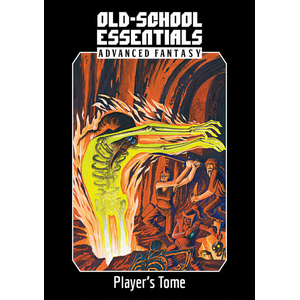 Old-School Essentials: Advanced Fantasy Player's Tome