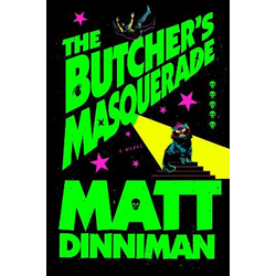 The Butcher's Masquerade (Inbunden)