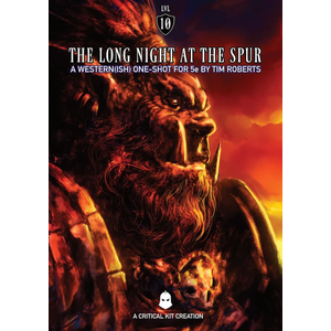The Long Night at the Spur (5e)