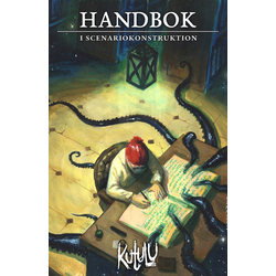 Kutulu: Handbok i Scenariokonstruktion