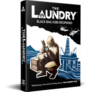 The Laundry RPG: Black Bag Jobs Reopened