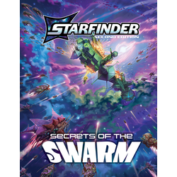 Starfinder Adventure: Secrets of the Swarm (Hardcover)