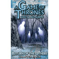 A Game of Thrones LCG: Return of the Others (2nd print)