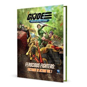 G.I. JOE RPG: Ferocious Fighters - Factions in Action Vol. 1