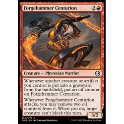 Magic löskort: Phyrexia: All Will Be One: Forgehammer Centurion