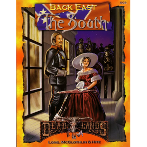 Deadlands: Back East: The South