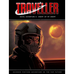 Traveller 4th ed: Naval Adventure 4 - Enemy of My Enemy