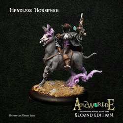 ArcWorlde Second Edition: Headless Horseman