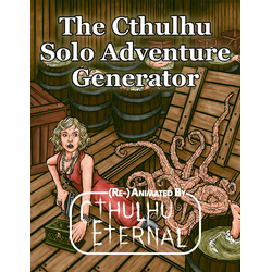 The Cthulhu Solo Adventure Generator