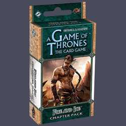 A Game of Thrones LCG: Fire and Ice